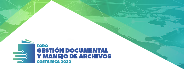 Gestión Documental y Manejo de Archivos de Bancos Centrales - Costa Rica 2022